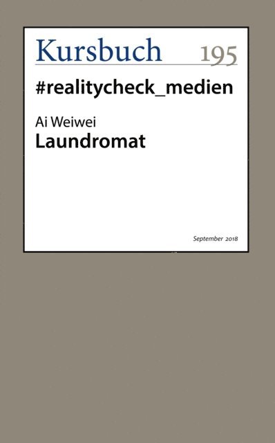 Ai Weiwei - Laundromat, E-bok