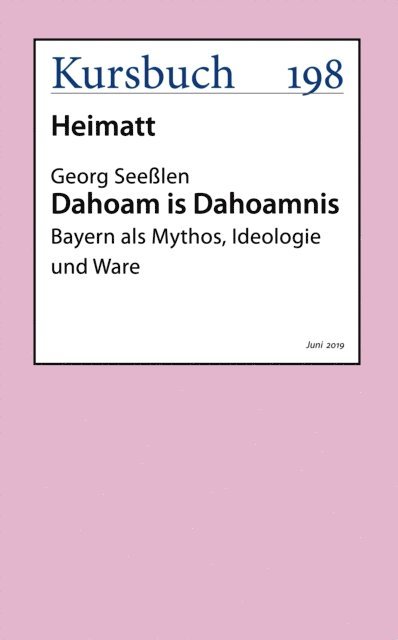 Georg Seelen - Dahoam is Dahoamnis, E-bok