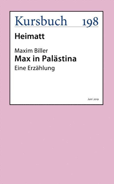 Maxim Biller - Max in Palästina, E-bok