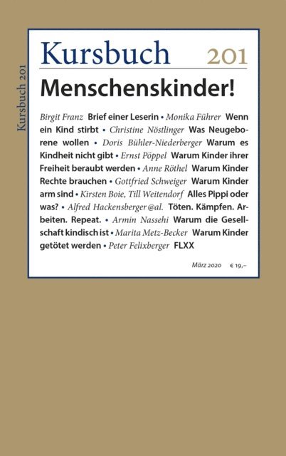 Peter Felixberger, Armin Nassehi - Kursbuch 201, E-bok