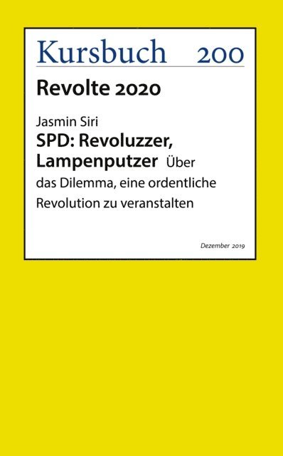 Jasmin Siri - SPD: Revoluzzer, Lampenputzer, E-bok