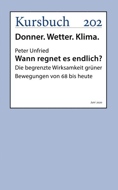 Peter Unfried - Wann regnet es endlich?, E-bok
