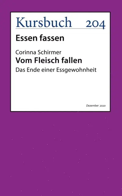 Corinna Schirmer - Vom Fleisch fallen., E-bok. Tillgänglighet: Lägg i varukorg