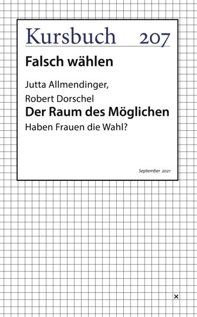 Robert Dorschel, Jutta Allmendinger - Der Raum des Möglichen, E-bok