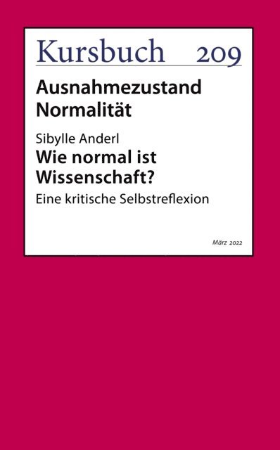 Dr. Sibylle Anderl - Wie normal ist Wissenschaft?, E-bok