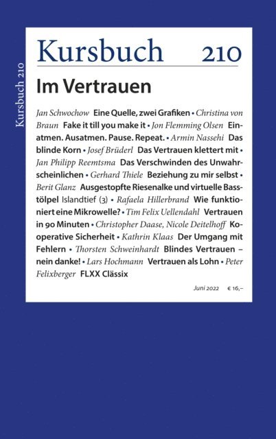 Dr. Sibylle Anderl, Peter Felixberger, Armin Nassehi - Kursbuch 210, E-bok