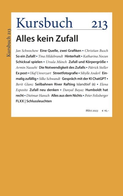 Dr. Sibylle Anderl, Peter Felixberger, Armin Nassehi - Kursbuch 213, E-bok