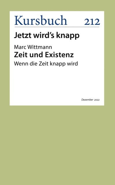 Marc Wittmann - Zeit und Existenz, E-bok