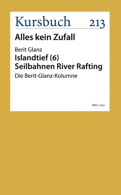 Berit Glanz - Seilbahnen River Rafting, E-bok