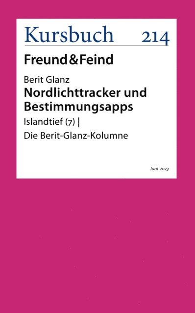 Berit Glanz - Nordlichttracker und Bestimmungsapps, E-bok