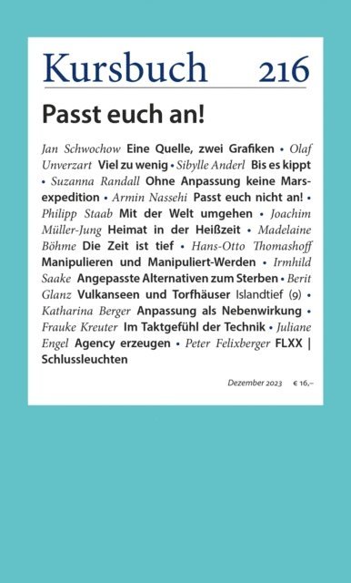 Dr. Sibylle Anderl, Peter Felixberger, Armin Nassehi - Kursbuch 216, E-bok