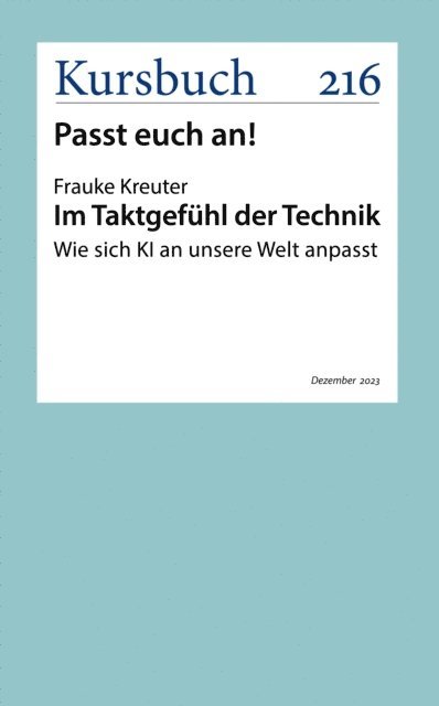 Frauke Kreuter - Im Taktgefühl der Technik, E-bok