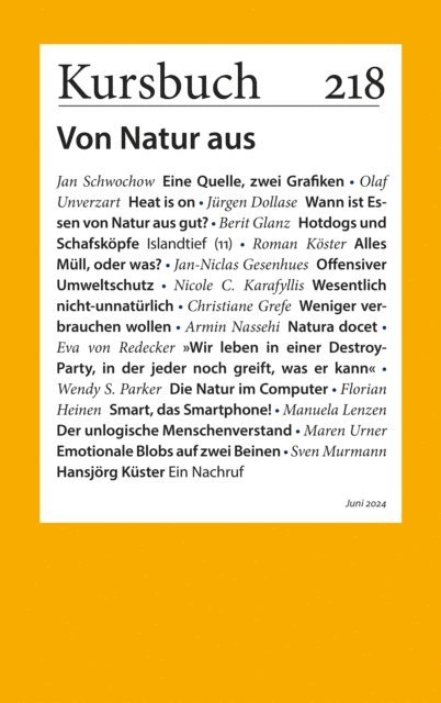 Dr. Sibylle Anderl, Peter Felixberger, Armin Nassehi - Kursbuch 218, E-bok