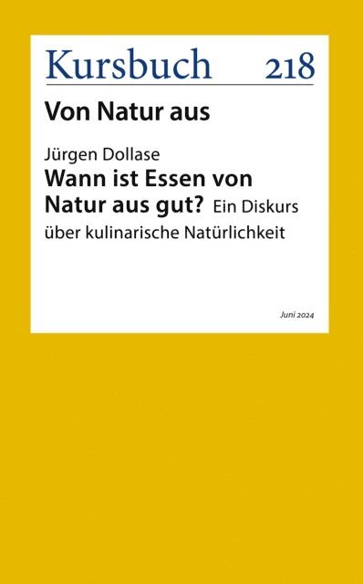 Jurgen Dollase - Wann ist Essen von Natur aus gut?, E-bok