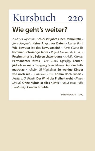Dr. Sibylle Anderl, Peter Felixberger, Armin Nassehi - Kursbuch 220, E-bok