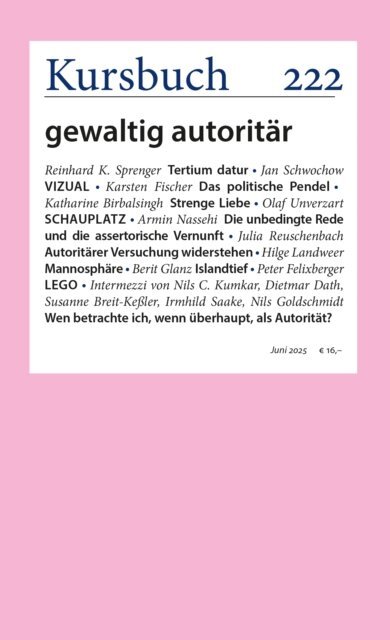 Dr. Sibylle Anderl, Peter Felixberger, Armin Nassehi - Kursbuch 222, E-bok