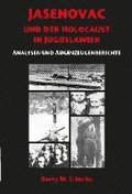 Jasenovac und der Holocaust in Jugoslawien