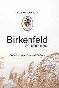 Birkenfeld alt und neu