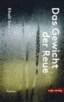 Khalil Sweileh - Das Gewicht der Reue, Häftad. Tillgänglighet: Lägg i varukorg