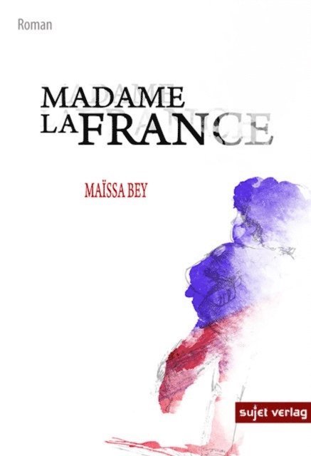 Maissa Bey - Madame Lafrance, E-bok