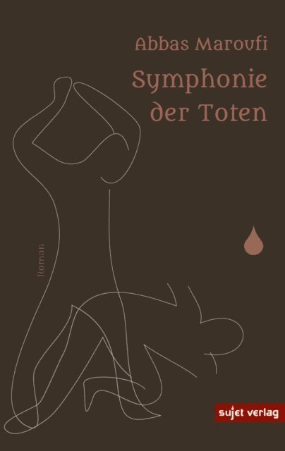 Abbas Maroufi - Symphonie der Toten, E-bok