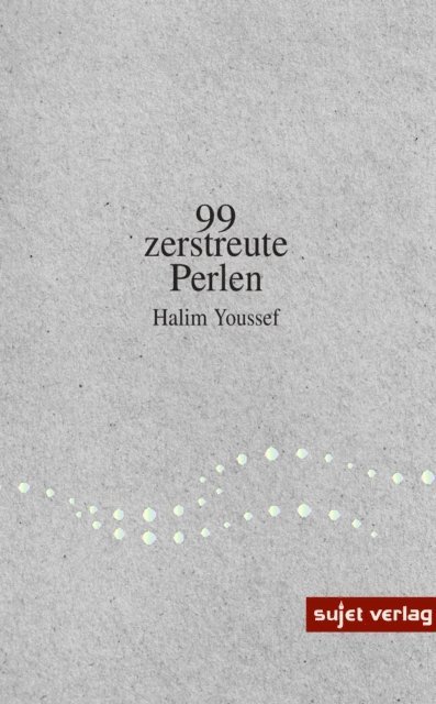 Halim Youssef - 99 zerstreute Perlen, E-bok