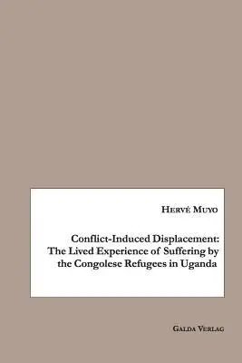 Hervé Muyo - Conflict-Induced Displacement, Häftad. Tillgänglighet: Lägg i varukorg