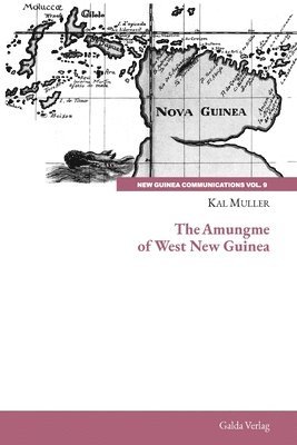 Kal Muller - Amungme of West New Guinea, Häftad