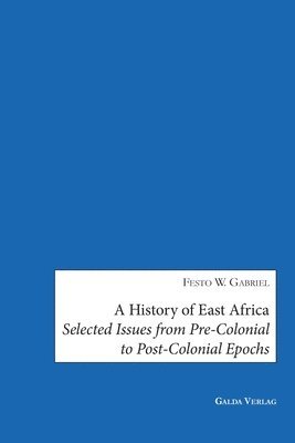 Festo W Gabriel - History of East Africa, Häftad