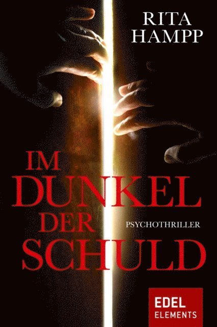 Rita Hampp - Im Dunkel der Schuld, E-bok