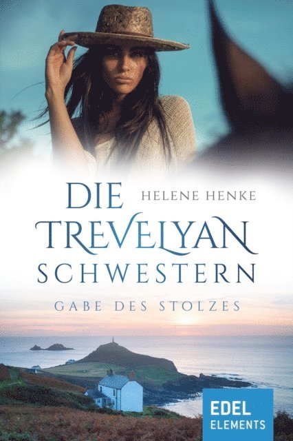 Helene Henke - Die Trevelyan-Schwestern: Gabe des Stolzes, E-bok