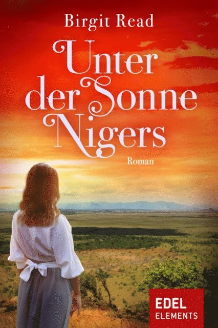 Birgit Read - Unter der Sonne Nigers, E-bok