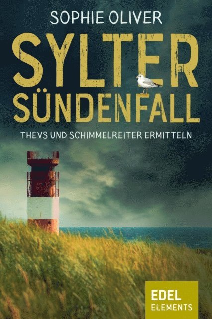 Sophie Oliver - Sylter Sündenfall, E-bok