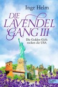 Die Lavendelgang III