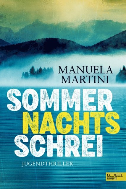 Manuela Martini - Sommernachtsschrei, E-bok