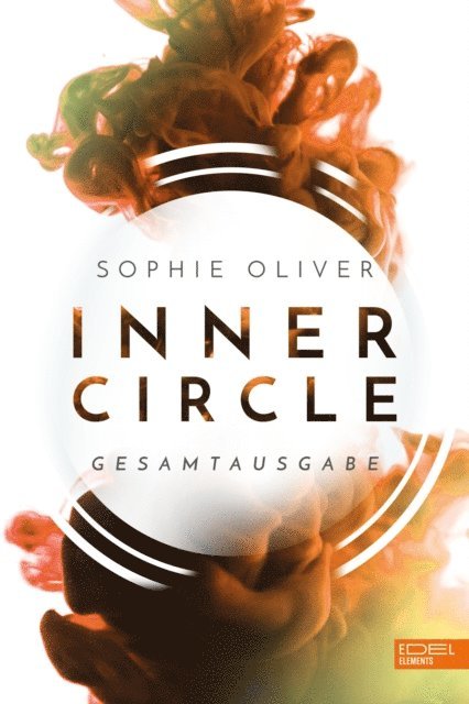 Sophie Oliver - Inner Circle Gesamtausgabe, E-bok