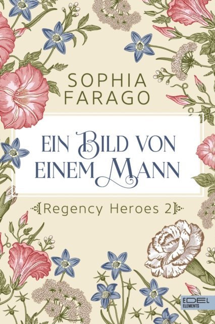 Sophia Farago - Ein Bild von einem Mann, E-bok