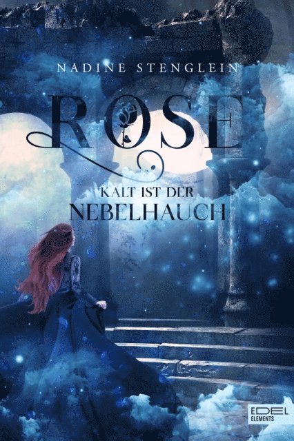 Nadine Stenglein - Rose, E-bok