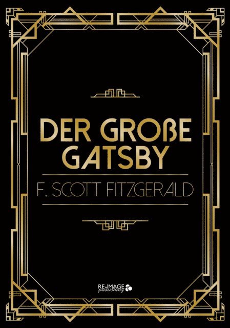 Francis Scott Fitzgerald - Der große Gatsby, E-bok
