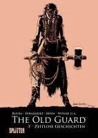 Greg Rucka - The Old Guard. Band 3, Inbunden