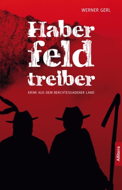 Werner Gerl - Haberfeldtreiber, E-bok