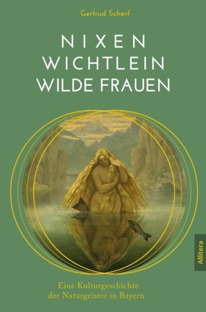 Gertrud Scherf - Nixen, Wichtlein, Wilde Frauen, E-bok. Tillgänglighet: Lägg i varukorg