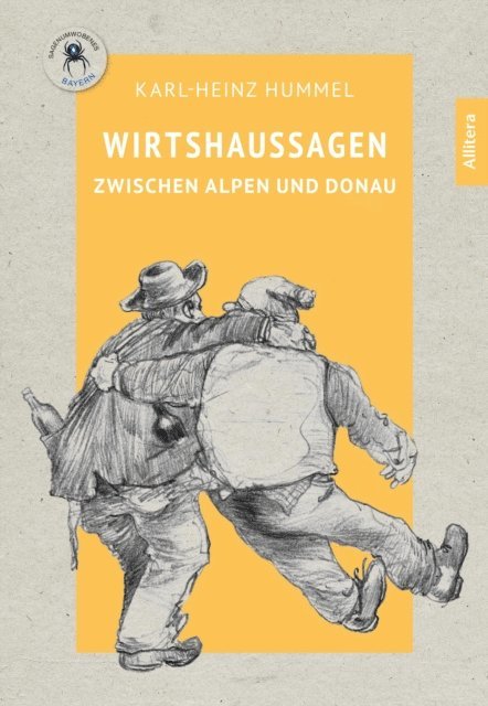 Karl-Heinz Hummel - Wirtshaussagen zwischen Alpen und Donau, E-bok