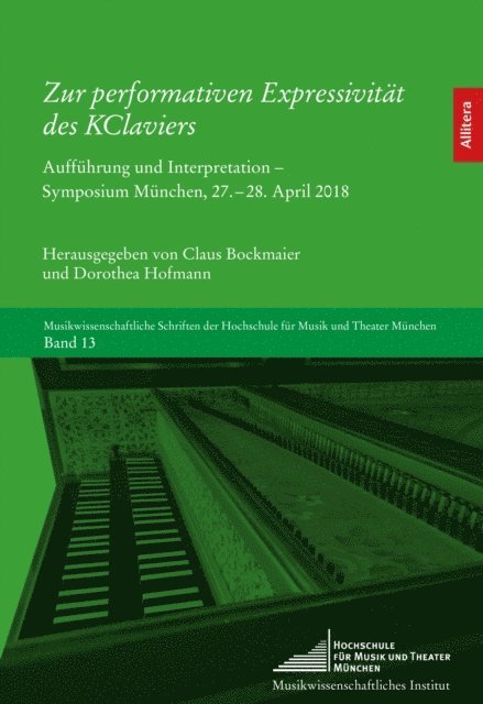 Dorotha Hofmann, Claus Bockmaier - Zur performativen Expressivität des KClaviers, E-bok