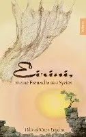 Hiltrud Meier-Engelen - Eirini, meine Freundin aus Syrien, Häftad. Tillgänglighet: Lägg i varukorg