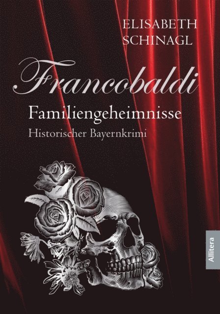 Elisabeth Schinagl - Francobaldi – Familiengeheimnisse, E-bok