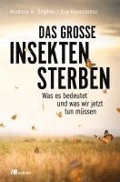 Andreas H. Segerer, Eva Rosenkranz - Das große Insektensterben, Häftad