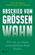Abschied vom Größenwahn