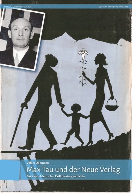 Max Tau und der Neue Verlag