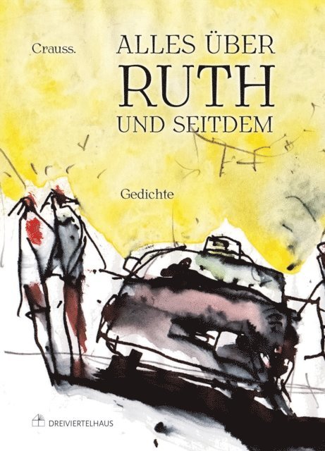 Crauss - Alles über Ruth – und seitdem, E-bok